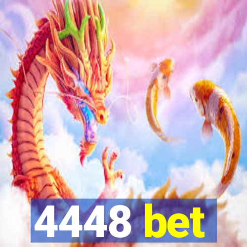 4448 bet